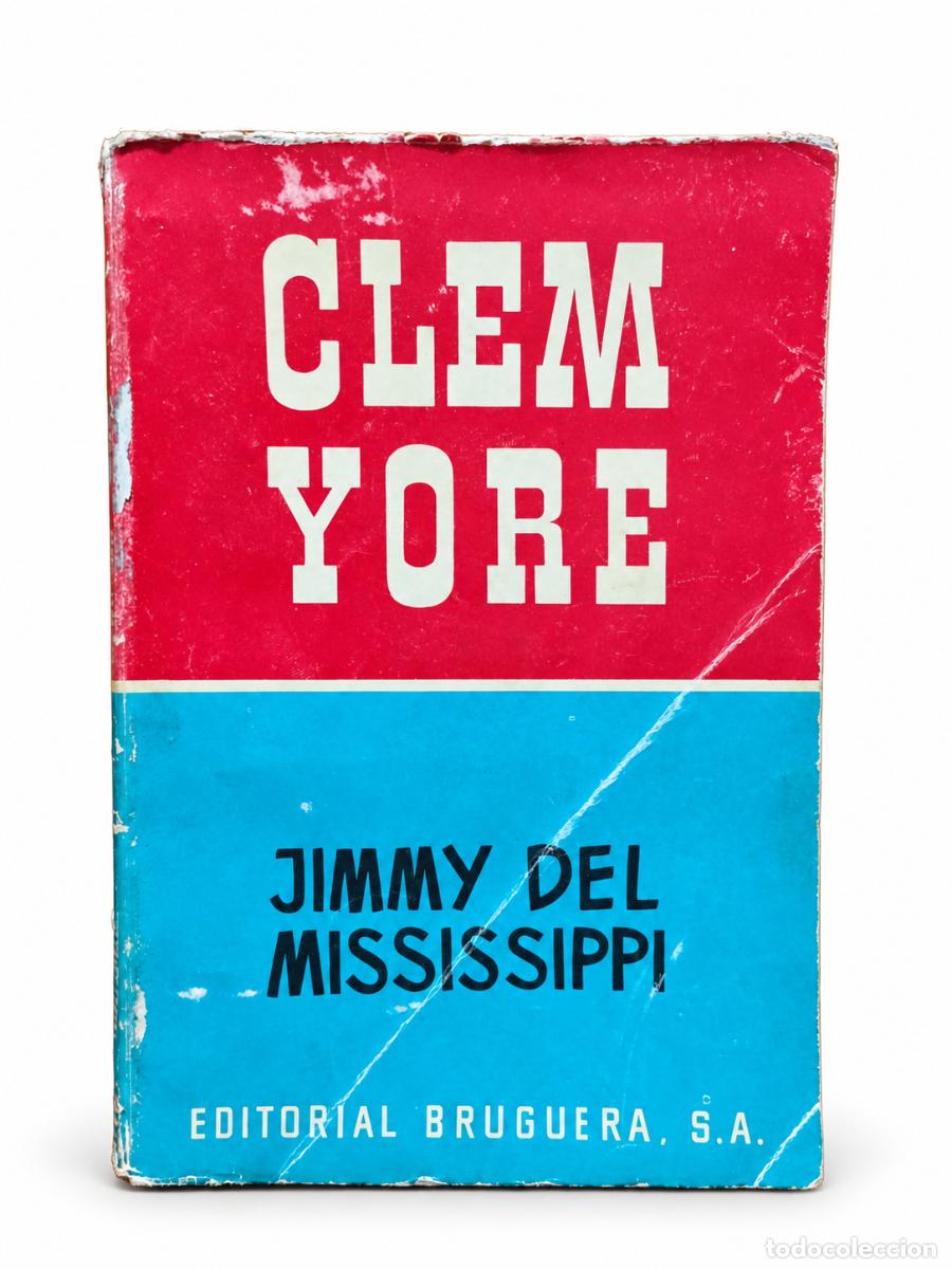 Gebrauchte B&uuml;cher: JIMMY DEL MISSISSIPPI &mdash; CLEM YORE