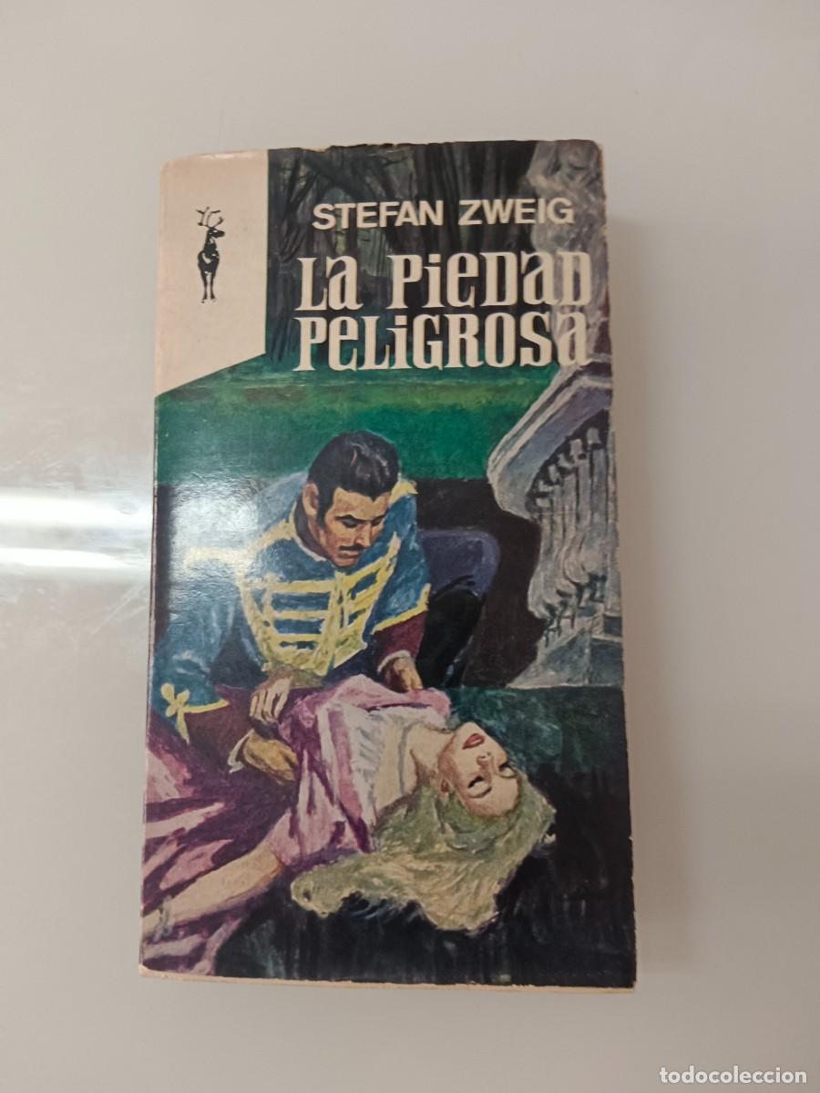 Gebrauchte B&uuml;cher: LA PIEDAD PELIGROSA. STEFAN ZWEIG