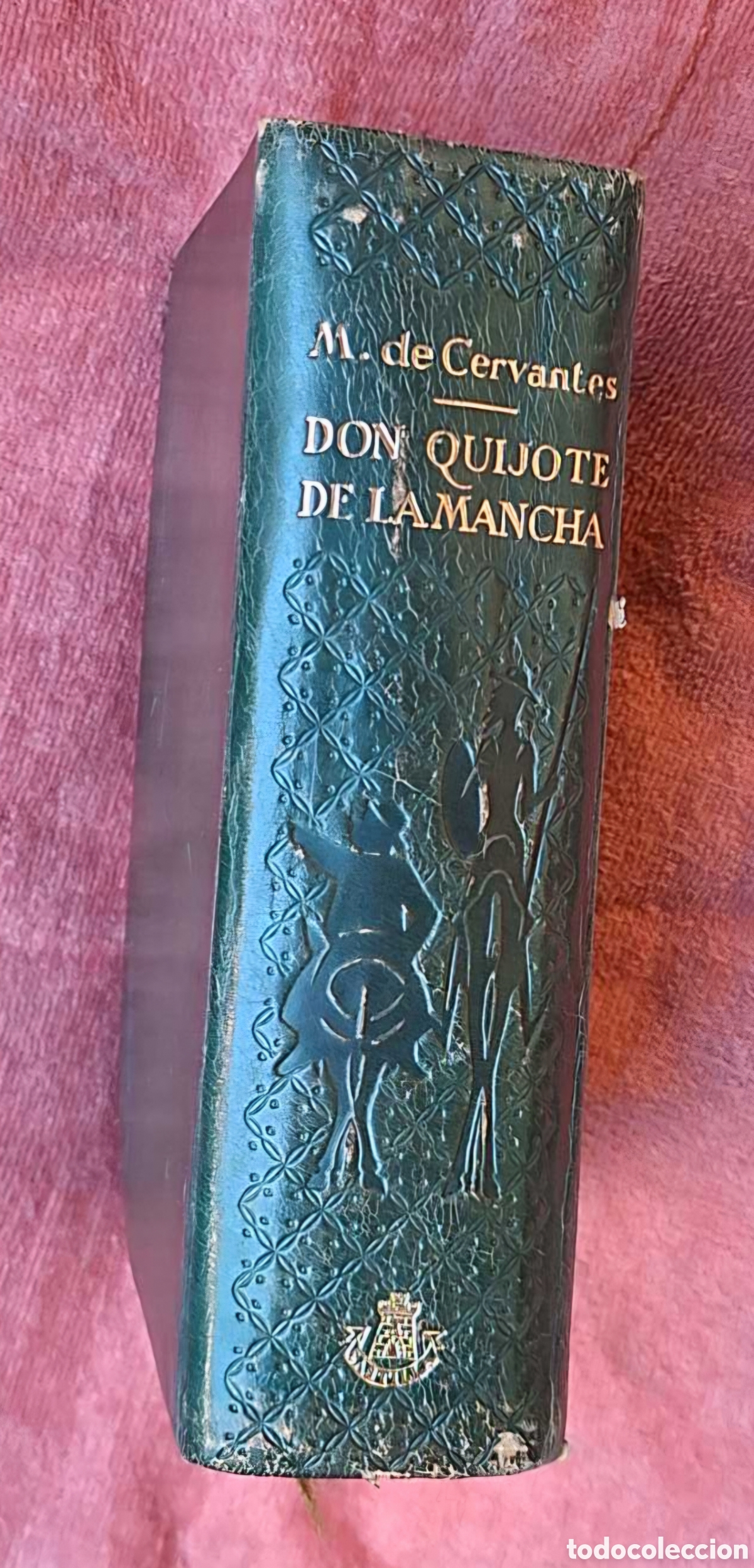 Livros em segunda m&atilde;o: DON QUIJOTE DE LA MANCHA - M. DE CERVANTES - EDICION IV CENTENARIO EDITORIAL CASTILLA