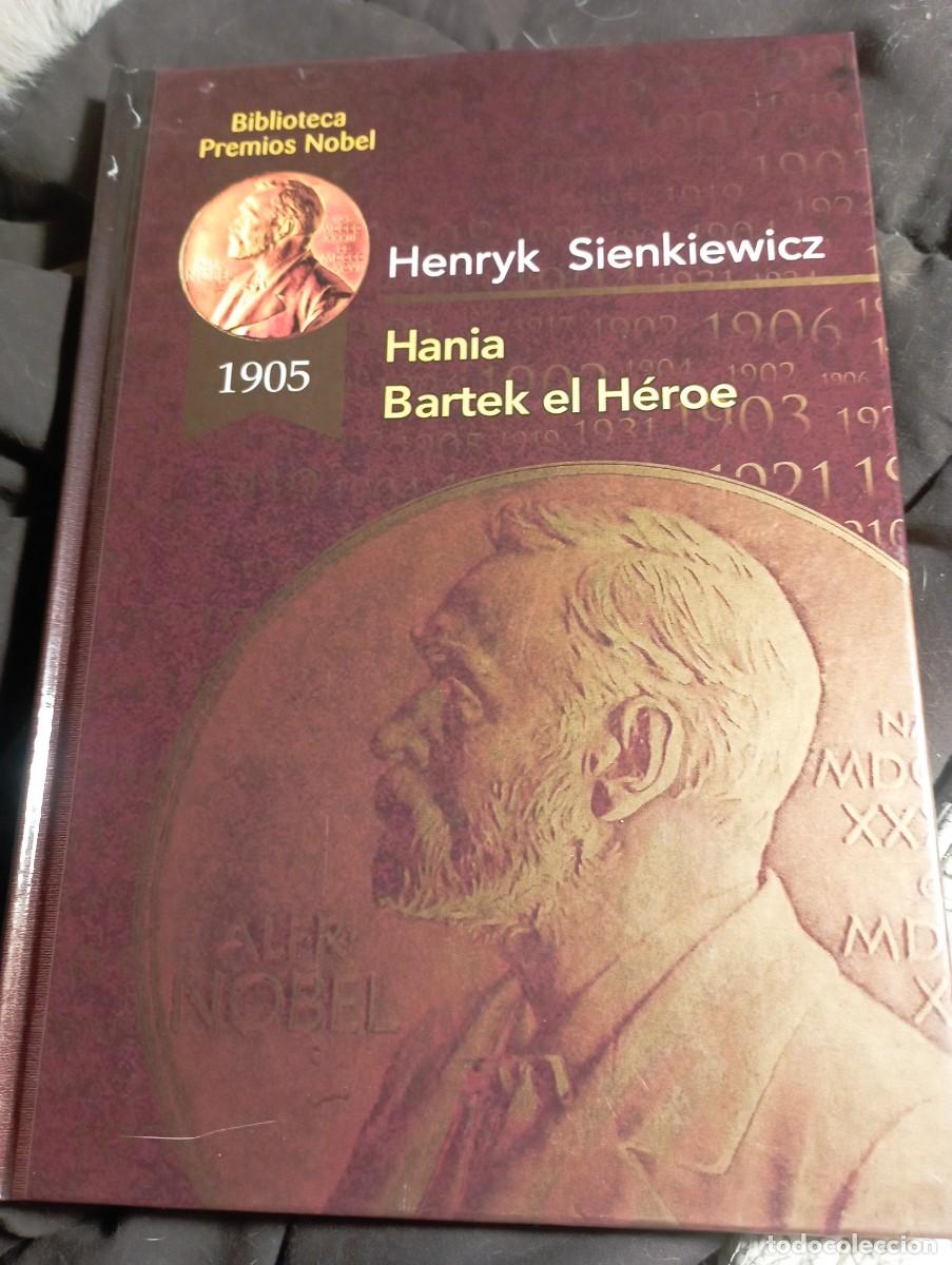 Libri di seconda mano: Premios nobel literatura, hania bartek el heroe