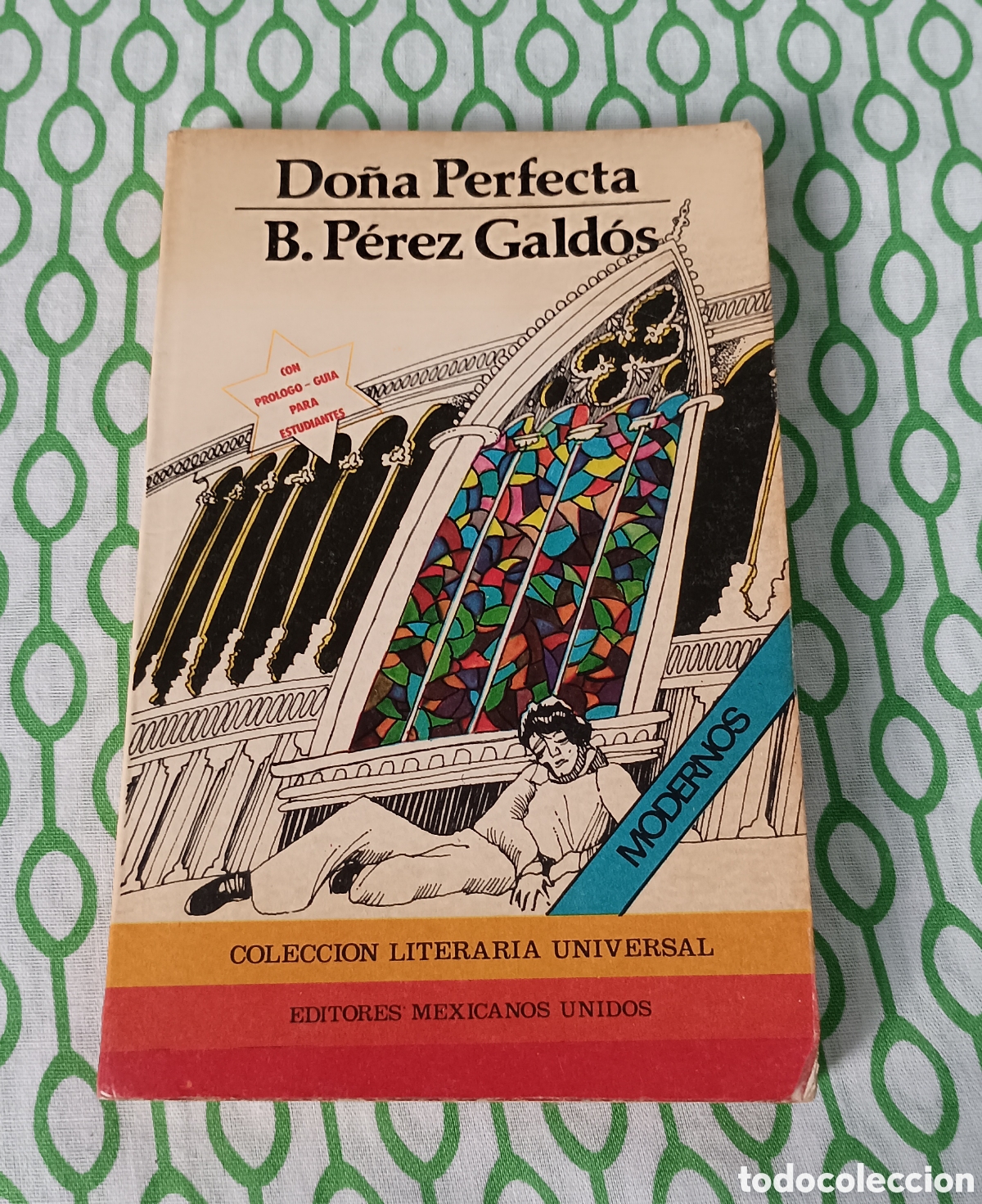 Gebrauchte B&uuml;cher: Libro DO&Ntilde;A PERFECTA, Benito P&eacute;rez Gald&oacute;s. Editores Mexicanos Unidos, 1.&ordf; edici&oacute;n de 1982