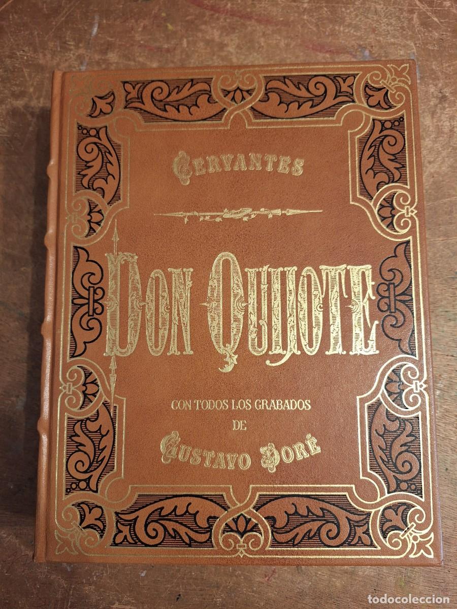 Libros de segunda mano: Edici&oacute;n especial de Don Quijote de la Mancha con todos los grabados de Gusavo Dore - Edici&oacute;n Limitad