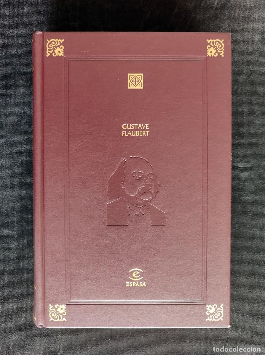 Livres d'occasion: GUSTAVE FLAUBERT. ANTOLOGIA DE LA LITERATURA UNIVERSAL. ED. ESPASA, 1999. COMO NUEVO