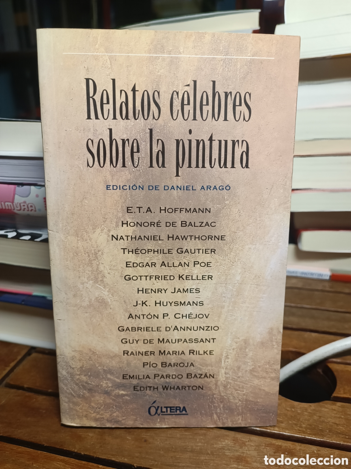 Livres d'occasion: Relatos c&eacute;lebres sobre la pintura honor&eacute; de Balzac nathaniel hawthorne chejov Edgar allan poe &Aacute;ltera