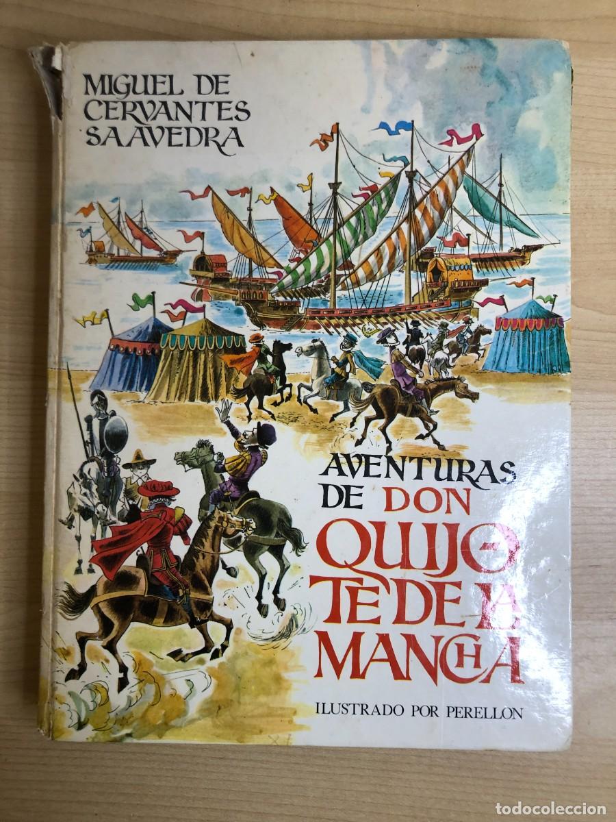 Second hand books: Aventuras de Don Quijote de la Mancha Cervantes Ilustrado Perell&oacute;n EDAF 1981