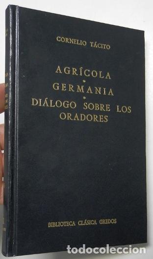 Gebrauchte B&uuml;cher: Agr&iacute;cola - Germania - Di&aacute;logo sobre los oradores - Cornelio T&aacute;cito