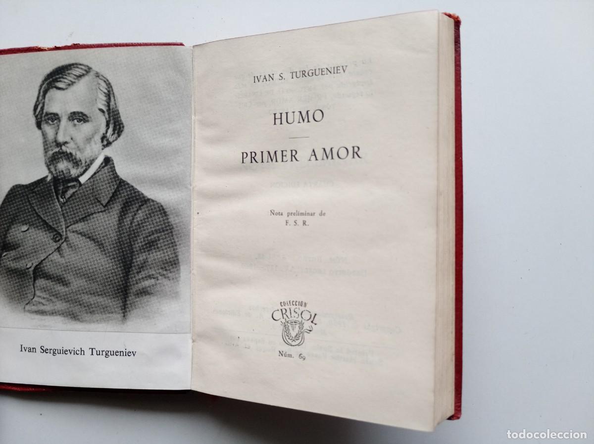 Libri di seconda mano: TURGUENIEV. HUMO. PRIMER AMOR. CRISOL 69. 1960. PAPEL BIBLIA.