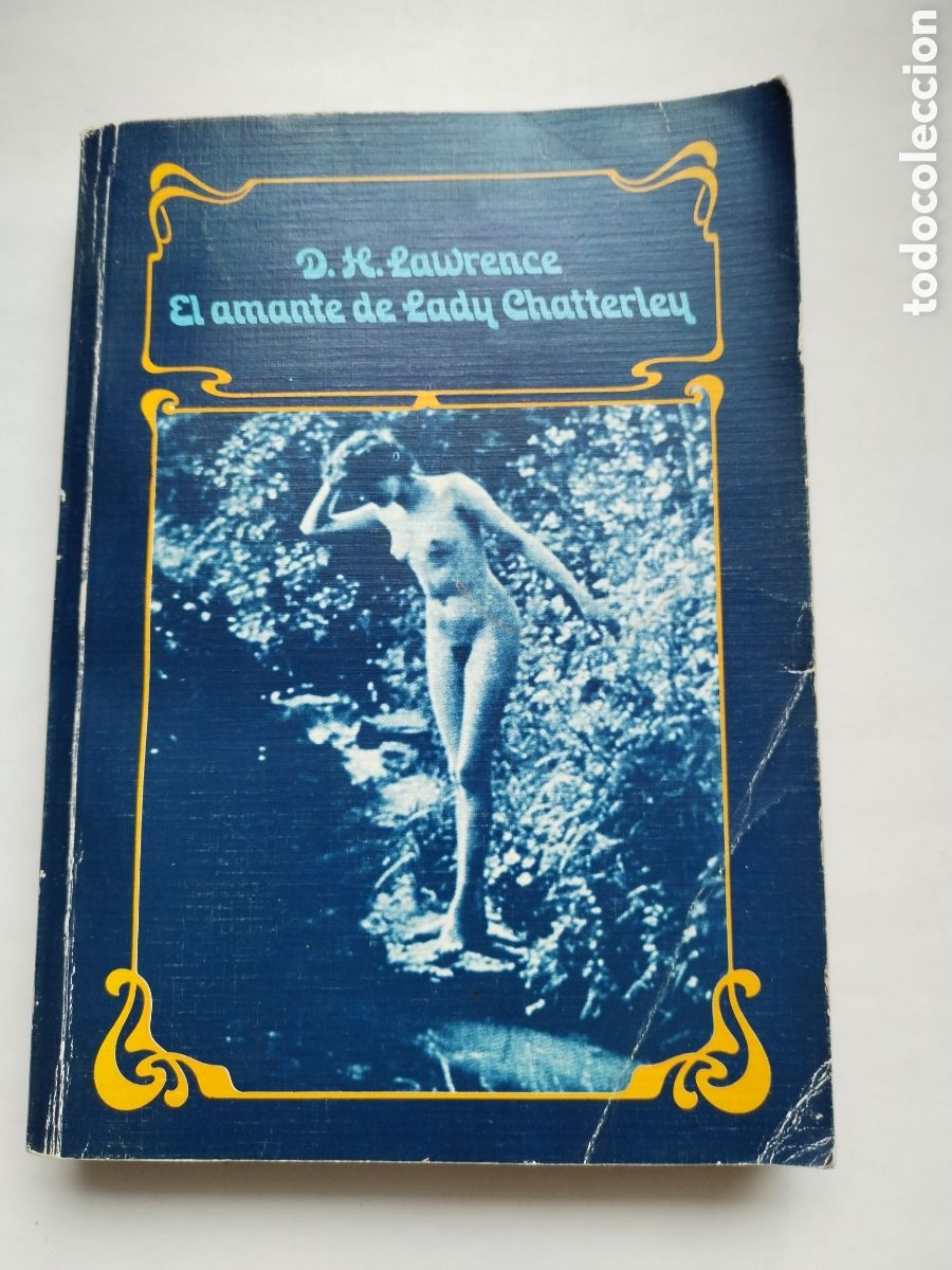 Second hand books: EL AMANTE DE LADY CHATTERLEY/D. H. LAWRENCE