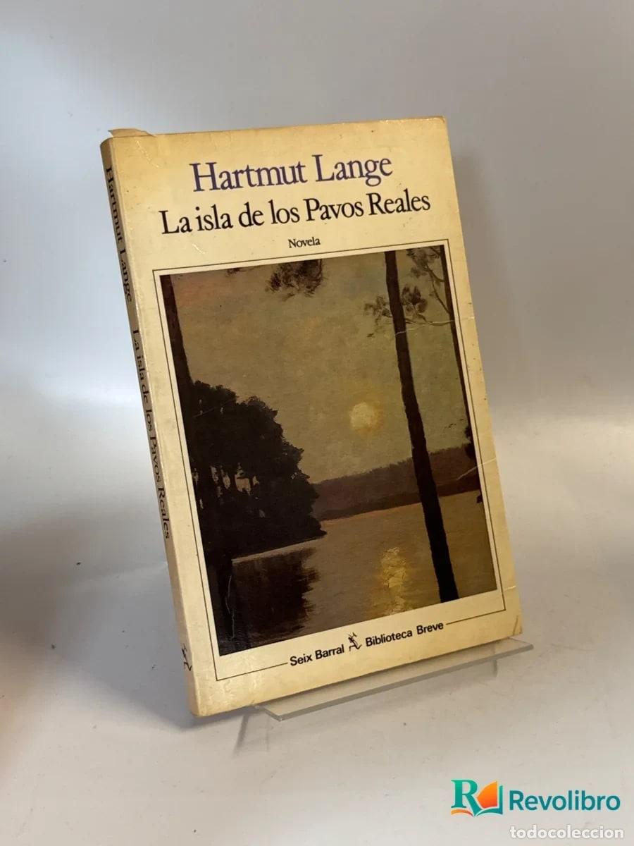 Libri di seconda mano: La isla de los pavos reales - 1&ordf; edici&oacute;n - Hartmut Lange