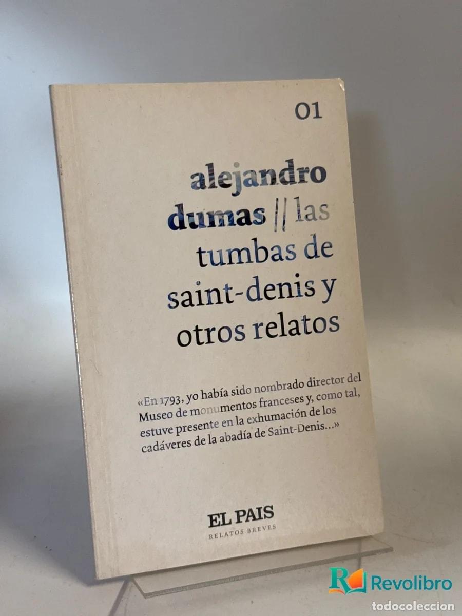 Libri di seconda mano: Las tumbas de Saint-Denis y otros relatos - Alejandro Dumas