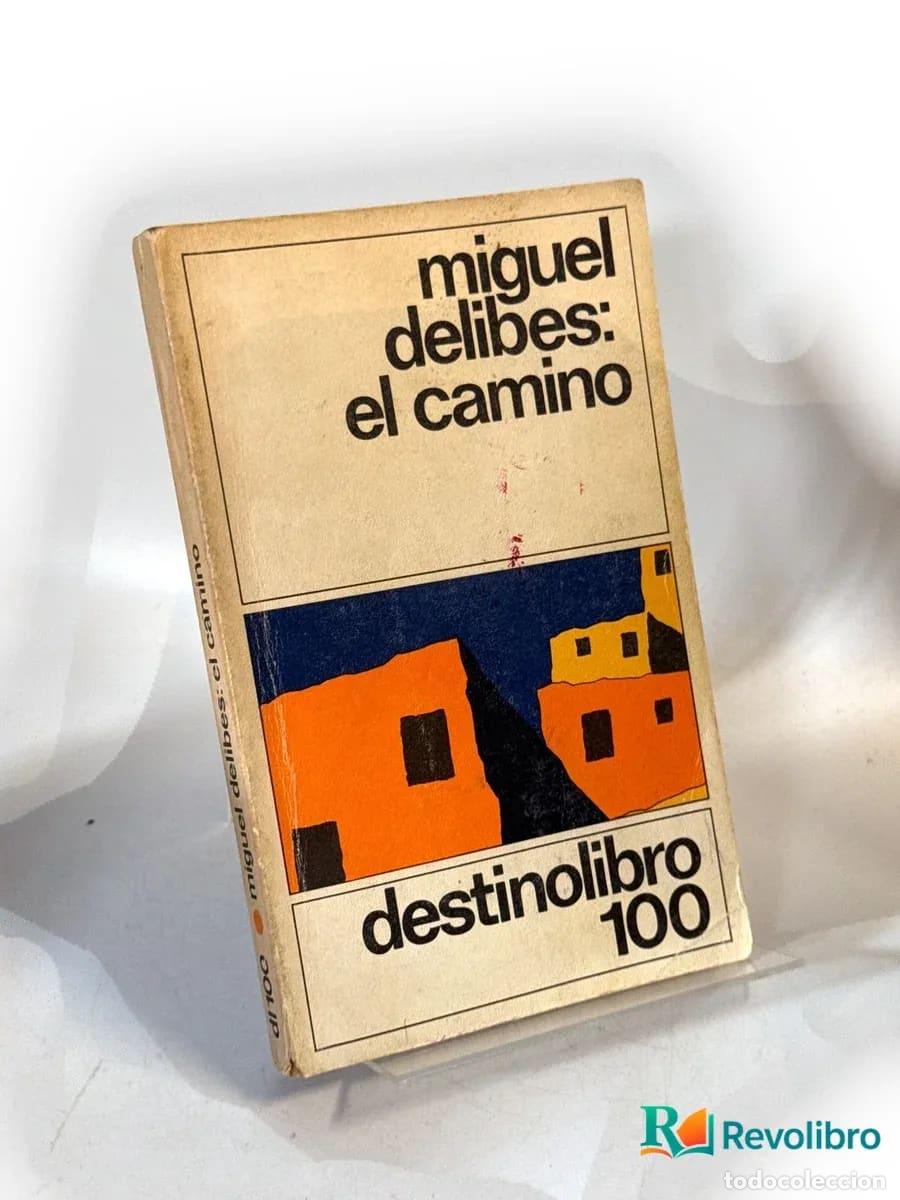 Libros de segunda mano: El camino - Miguel Delibes - Foto 1