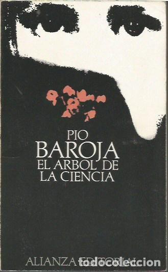 Gebrauchte B&uuml;cher: EL ARBOL DE LA CIENCIA PIO BAROJA ALIANZA EDITORIAL OCTAVA EDICION 1976