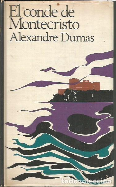Libros de segunda mano: EL CONDE DE MONTECRISTO ALEXANDRE DUMAS CIRCULO DE LECTORES - Foto 1
