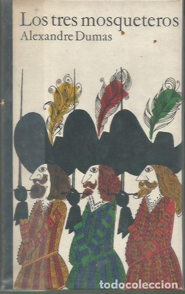 Libros de segunda mano: LOS TRES MOSQUETEROS ALEXANDRE DUMAS CIRCULO DE LECTORES - Foto 1