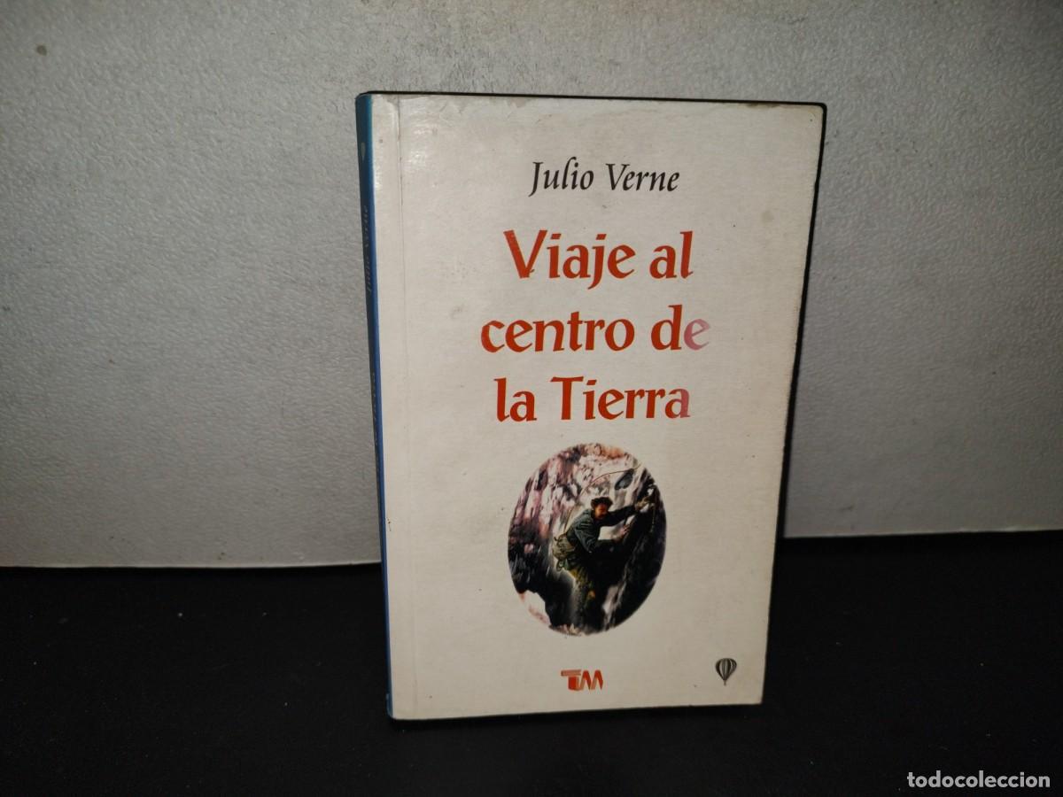 Libros de segunda mano: 221- Viaje Al Centro De La Tierra - Julio Verne - Editorial Tomo, 2016