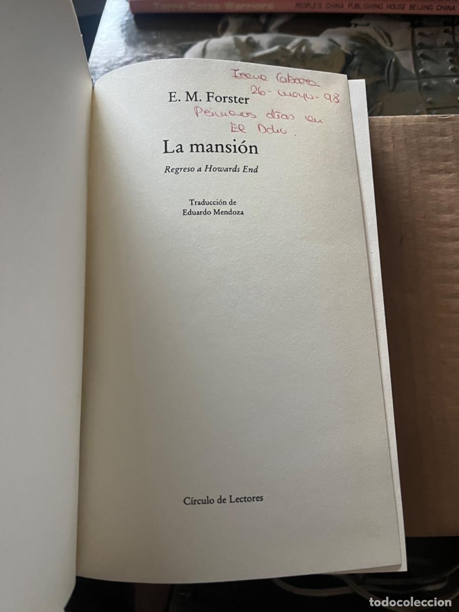 Libros de segunda mano: E. M. Forster. La mansi&oacute;n. Regreso a Howards End. - Foto 3