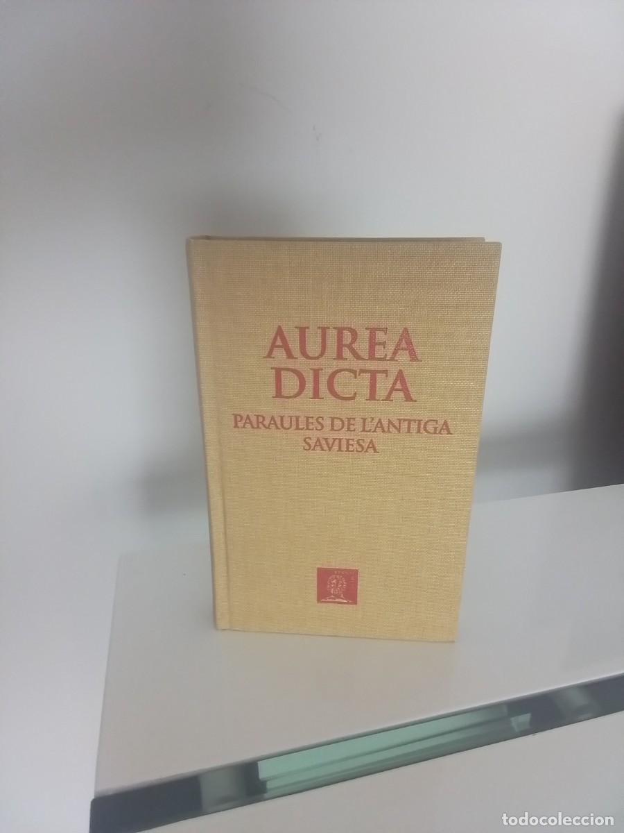 Gebrauchte B&uuml;cher: Aurea Dicta. Paraules de l'Antiga Saviesa. Col.lecci&oacute; Bernat Metge. Cl&agrave;ssics grecs i romans (gredos)