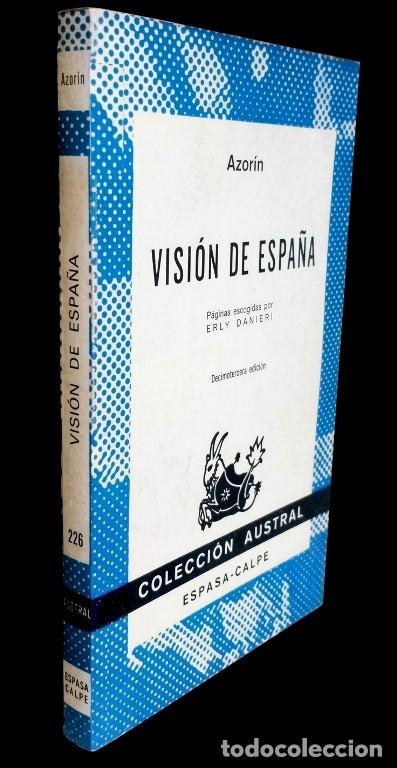 Second hand books: M1907 - AZORIN. VISION DE ESPA&Ntilde;A. PAGINAS ESCOGIDAS POR ERLY DANIERI. N 226. ESPASA CALPE. A&Ntilde;O 1982