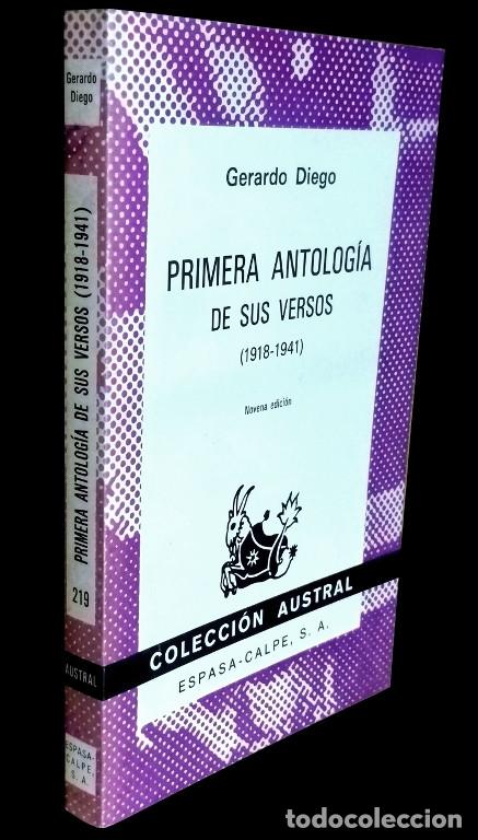 Libri di seconda mano: GERARDO DIEGO. PRIMERA ANTOLOGIA [1918-1941]. AUSTRAL. N&ordm; 219. ESPASA CALPE. A&Ntilde;O 1980.