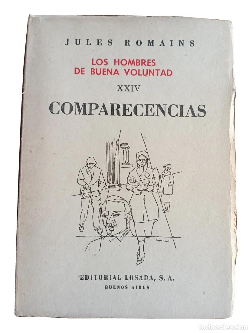 Libros de segunda mano: Jules Romains &ndash; Comparecencias &ndash; Losada &ndash; 1960 LM - Foto 1