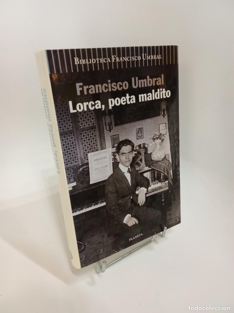 Libros de segunda mano: Francisco Umbral. Lorca, poeta maldito