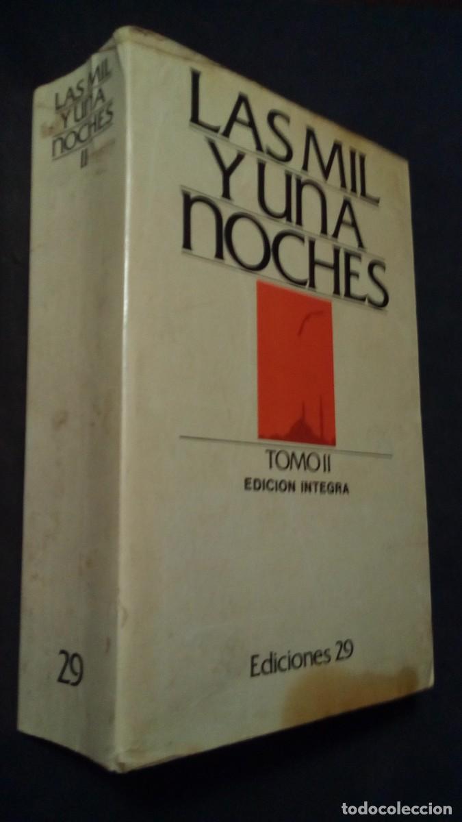 Libros de segunda mano: LAS MIL Y UNA NOCHES-TOMO II-EDICI&Oacute;N &Iacute;NTEGRA-EDICIONES 29-SEGUNDA EDICI&Oacute;N 1981