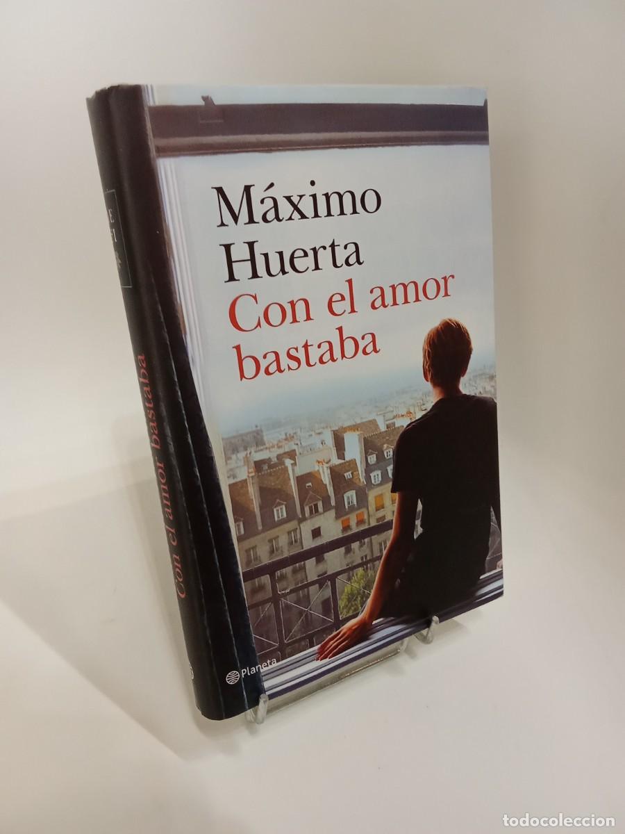 Livros em segunda m&atilde;o: M&aacute;ximo Huerta. Con el amor bastaba