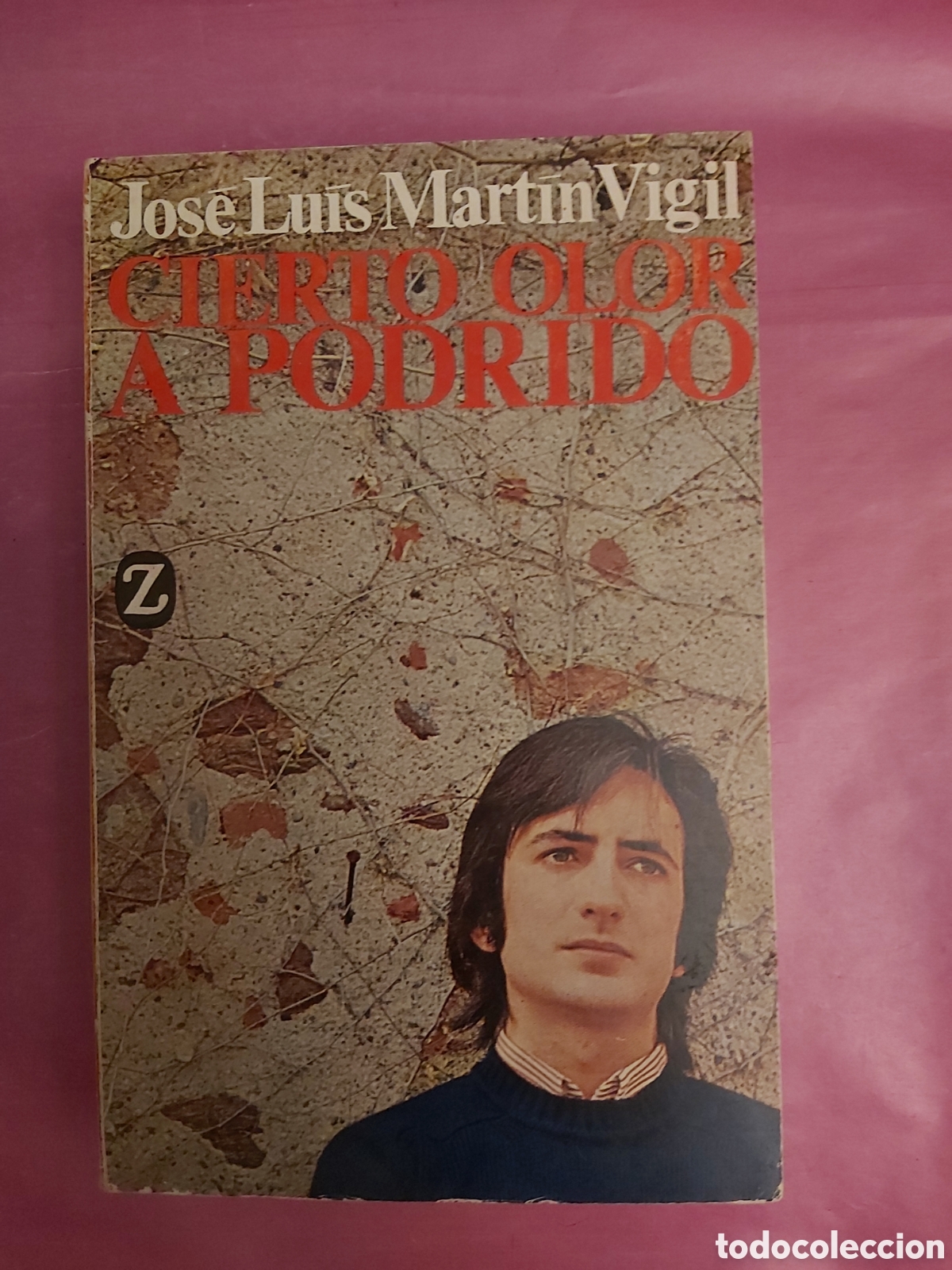 Libri di seconda mano: CIERTO OLOR A PODRIDO FIRMADO Y DEDICADO ESCRITOR JOSE LUIS MARTIN VIGIL JUVENTUD 1978