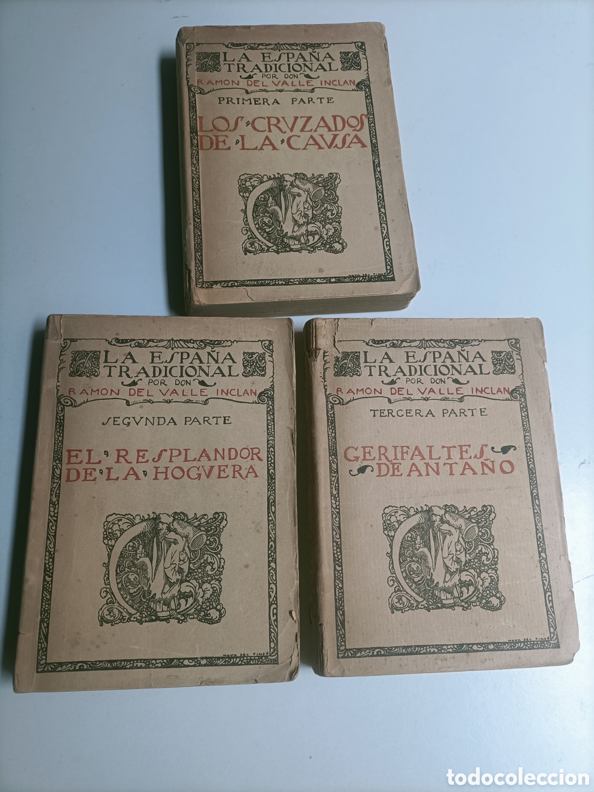 Libros de segunda mano: La Espa&ntilde;a tradicional. Valle Incl&aacute;n.3 tomos. 1909. Los cruzados de la causa. El resplandor de la hog