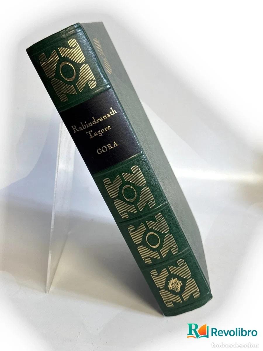 Libros de segunda mano: Gora - 1&ordf; edici&oacute;n - Rabindranath Tagore