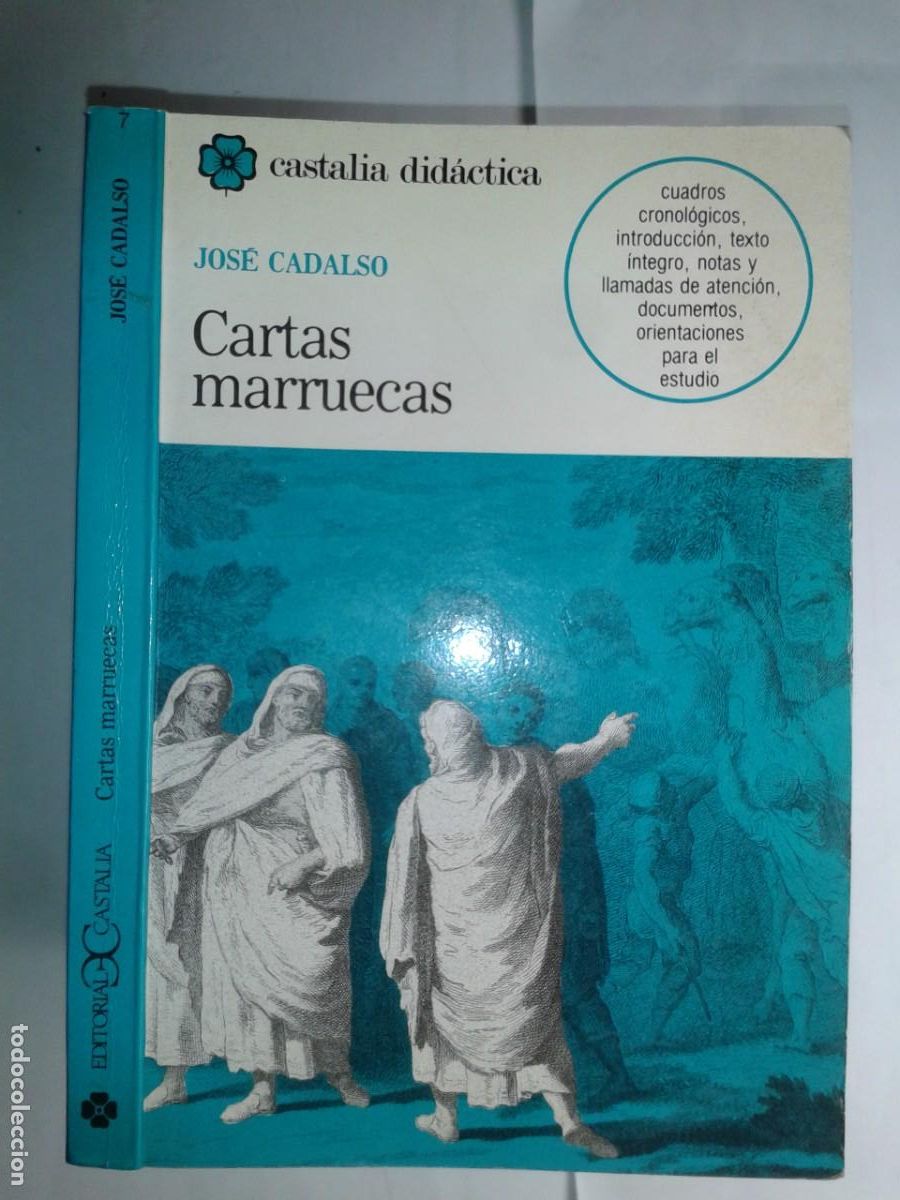 Libros de segunda mano: CARTAS MARRUECAS 1986 JOS&Eacute; CADALSO 2&ordf; EDICI&Oacute;N CASTALIA DIDACTICA DE MANUEL CAMARERO