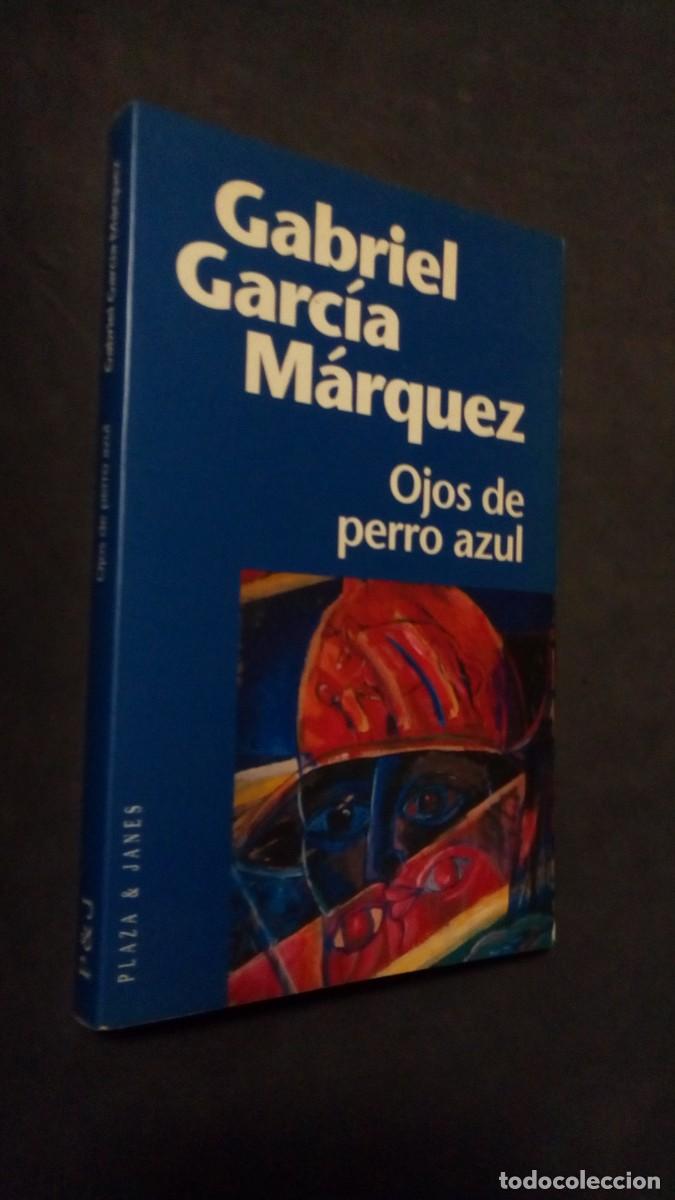 Libros de segunda mano: libro plaza & janes: ojos de perro azul- gabriel garcia marquez -LIBRO COMO NUEVO