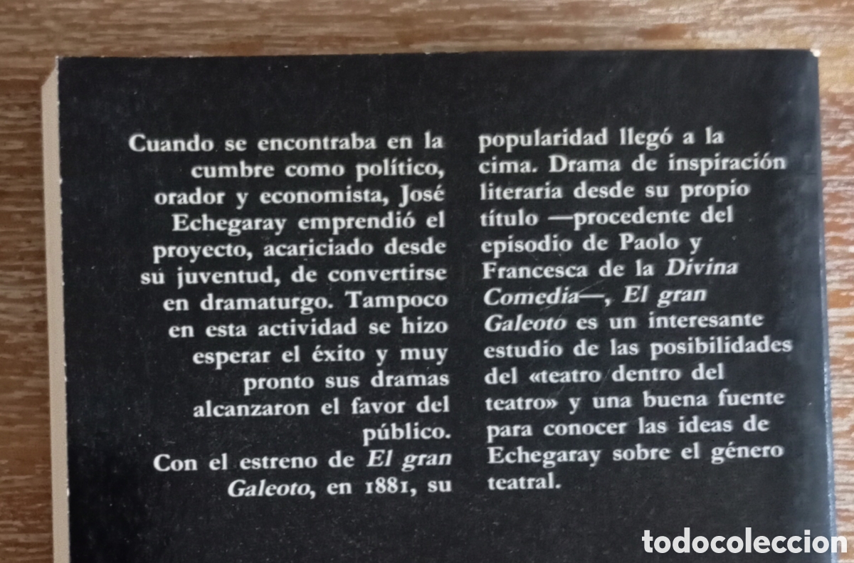 Libros de segunda mano: EL GRAN GALEOTO - JOSE ECHEGARAY - CATEDRA - Foto 2