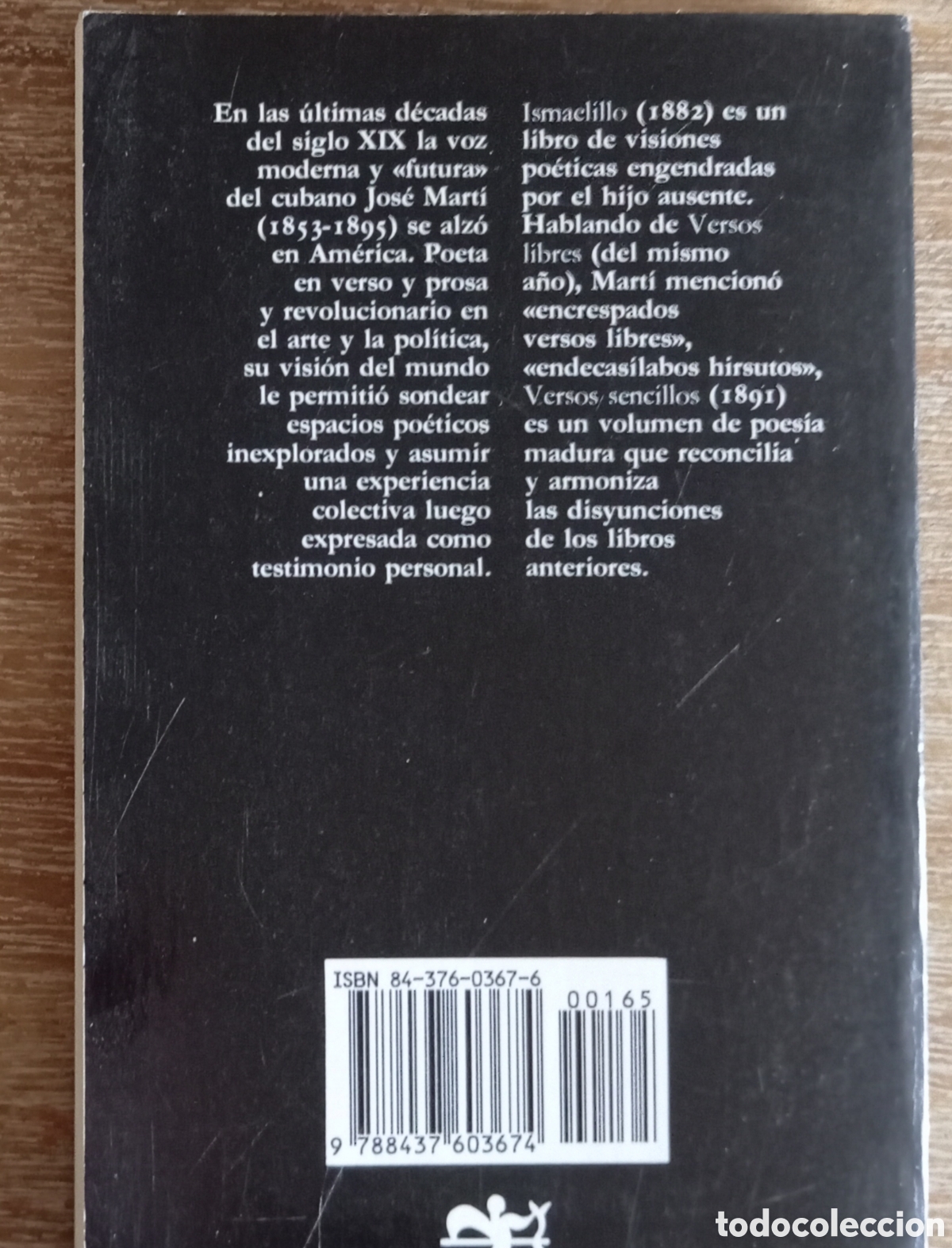 Libros de segunda mano: ISMAELILLO VERSOS LIBRES VERSOS SENCILLOS - JOSE MARTI - CATEDRA - Foto 2