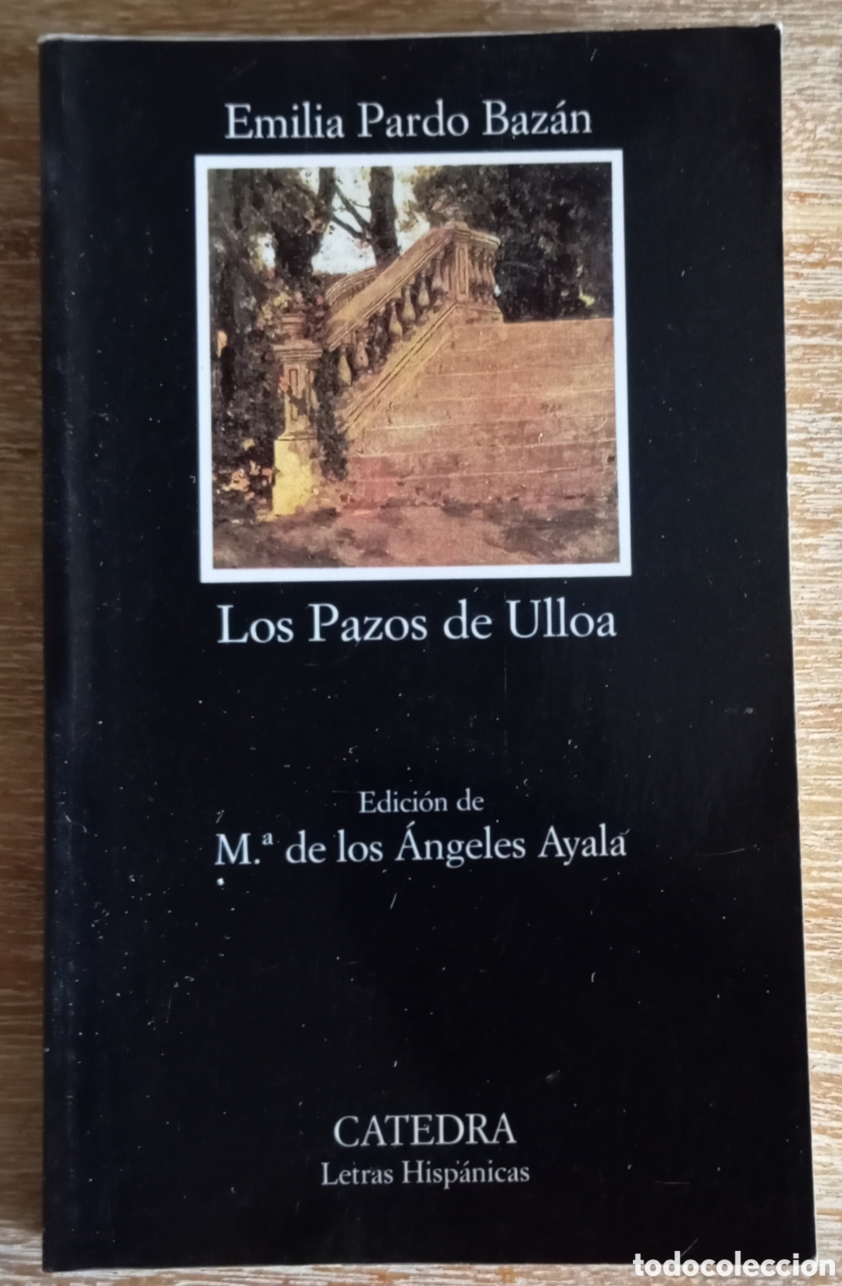 Libros de segunda mano: LOS PAZOS DE ULLOA - EMILIA PARDO BAZAN - CATEDRA