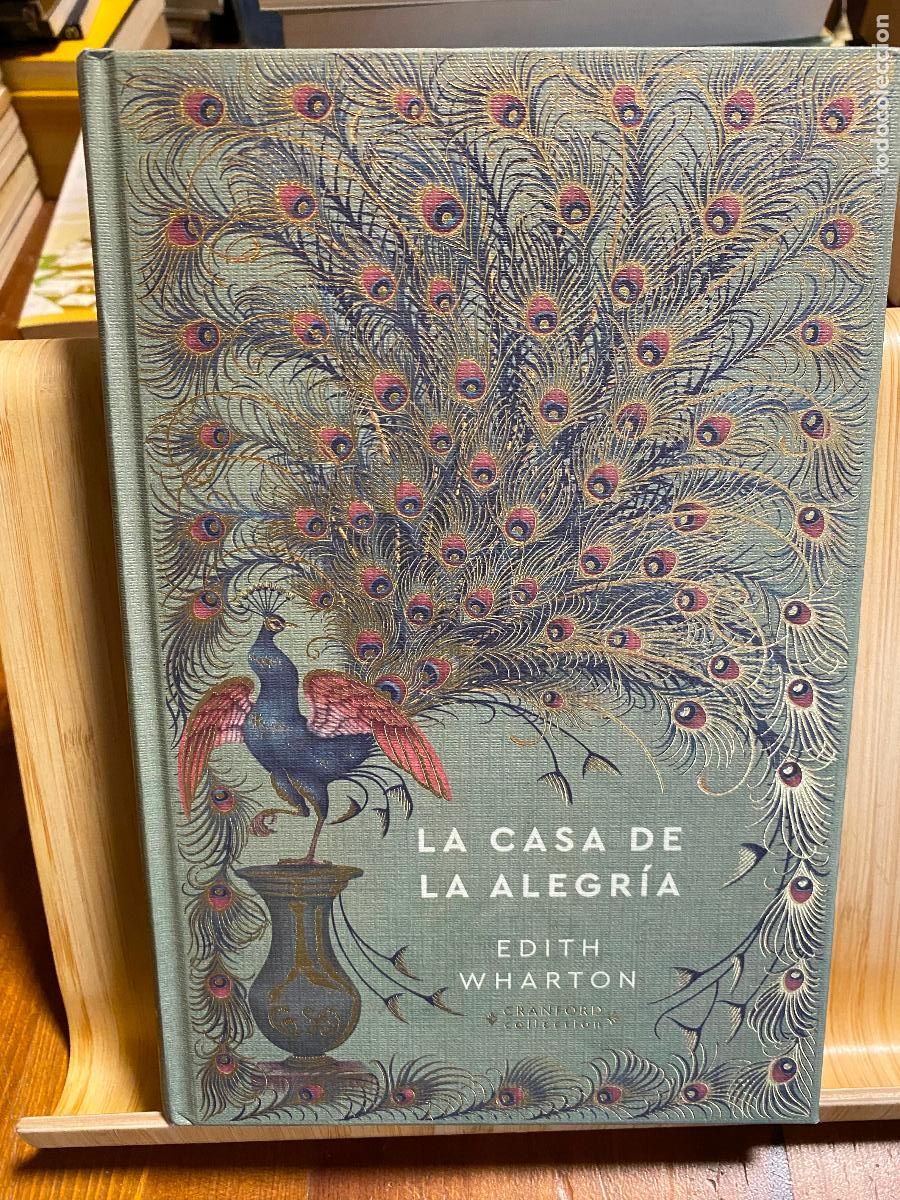 Libros de segunda mano: LA CASA DE LA ALEGR&Iacute;A. EDITH WHARTON. EDITORIAL RBA. CRANFORD COLLECTION
