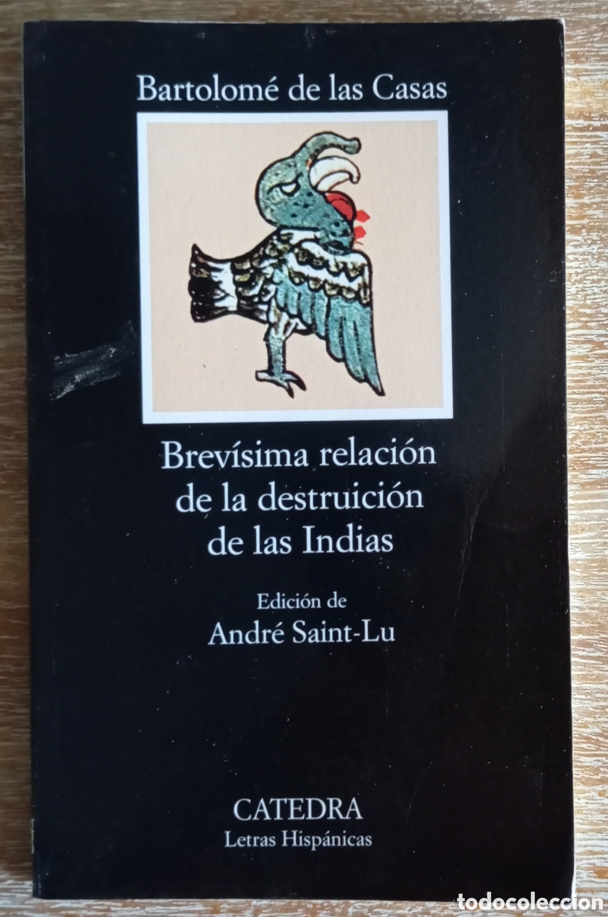 Libros de segunda mano: BREVISIMA RELACION DE LA DESTRUCCION DE LAS INDIAS - CATEDRA