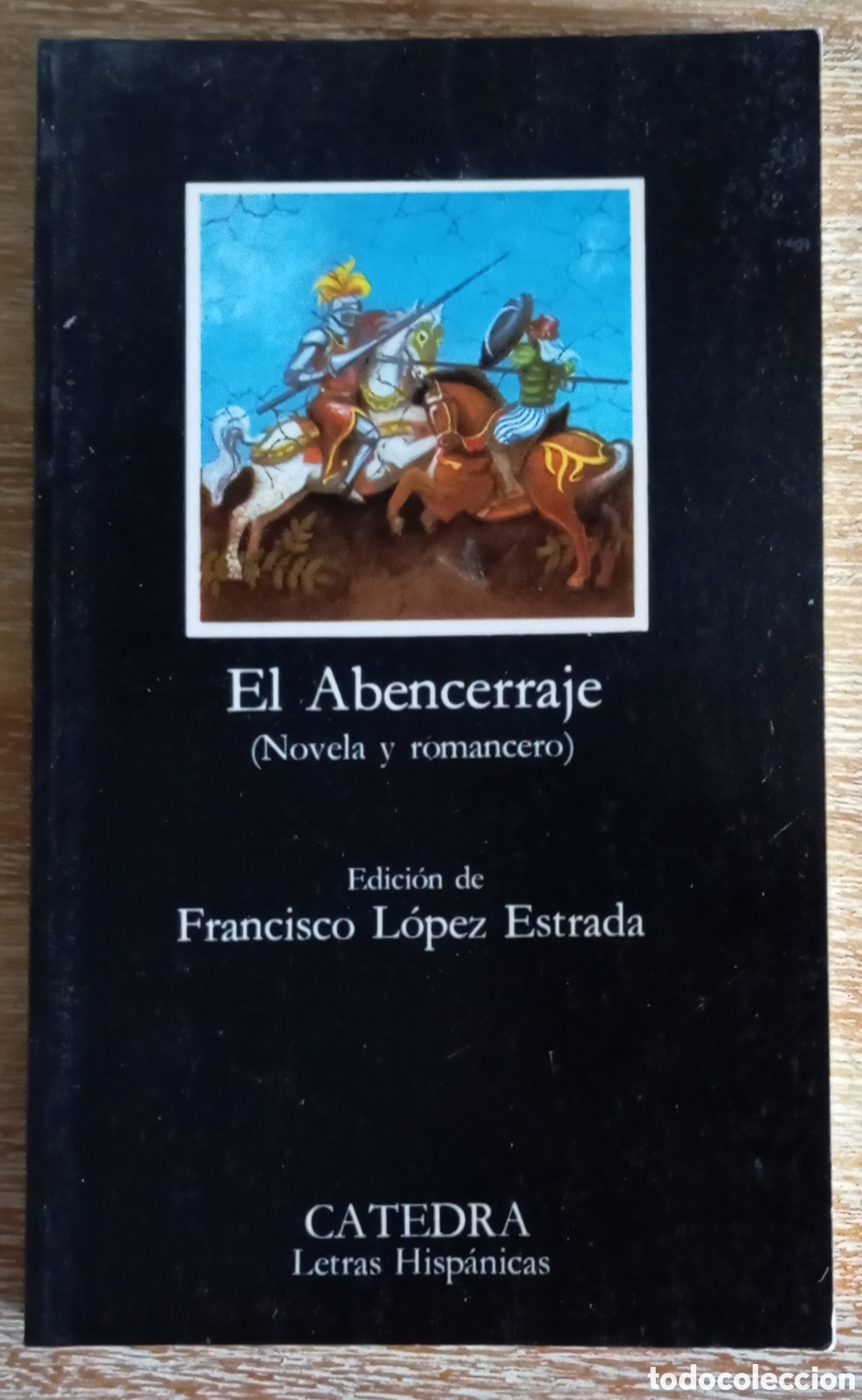Libros de segunda mano: EL ABENCERRAJE NOVELA Y ROMANCERO - CATEDRA