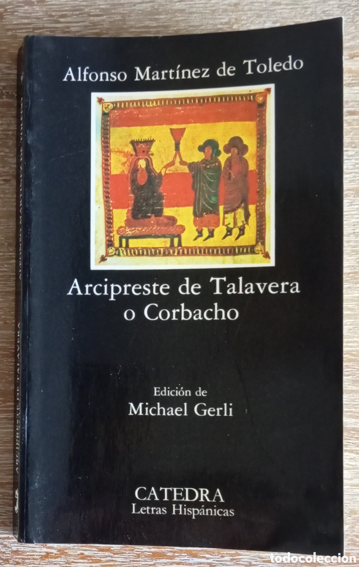 Libros de segunda mano: ARCIPRESTE DE TALAVERA O CORBACHO - CATEDRA - Foto 1