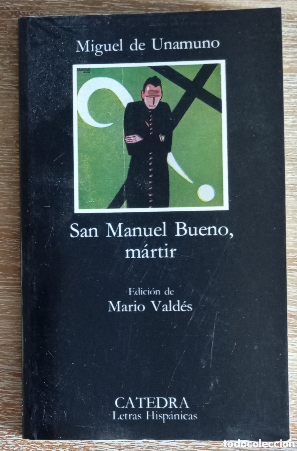 Libros de segunda mano: SAN MANUEL BUENO MARTIR - UNAMUNO - CATEDRA - Foto 1