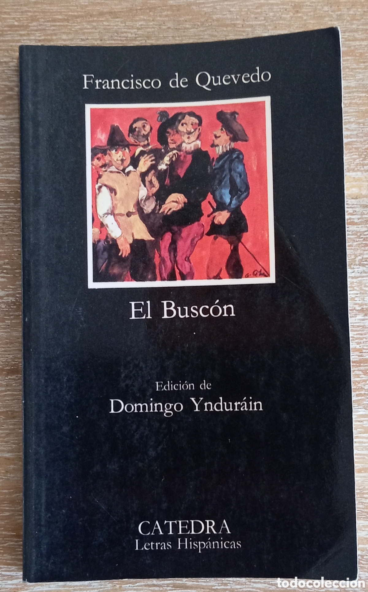 Gebrauchte B&uuml;cher: EL BUSCON - FRANCISCO DE QUEVEDO - CATEDRA