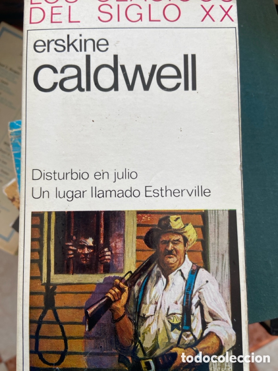 Libros de segunda mano: Erskine caldwell disturbio en julio, un lugar llamado estherville