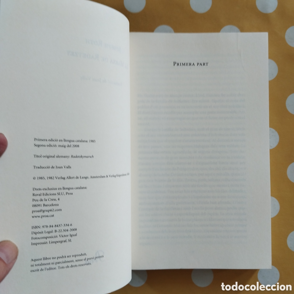 Libros de segunda mano: JOSEPH ROTH LA MARXA DE RADETZKY PROA A TOT VENT 2008 JOAN VALLS - Foto 4