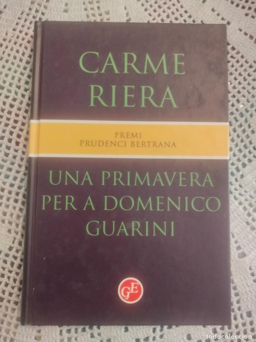 Libros de segunda mano: UNA PRIMAVERA PER AL DOMENICO GUARINI ENTRA Y MIRA MAS LIBROS