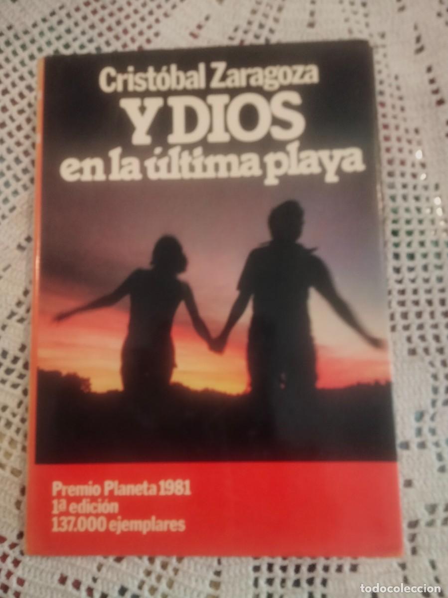Libros de segunda mano: Y DIOS EN LA &Uacute;LTIMA PLAYA ENTRA Y MIRA MAS LIBROS
