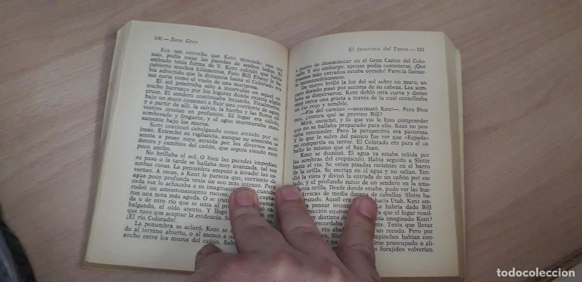 Libros de segunda mano: 000512LIB-zane grey- EL FORASTERO DEL TONTO - Foto 3