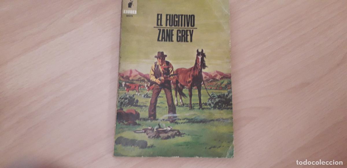 Livros em segunda m&atilde;o: 000513LIB-zane grey- EL FUGITIVO