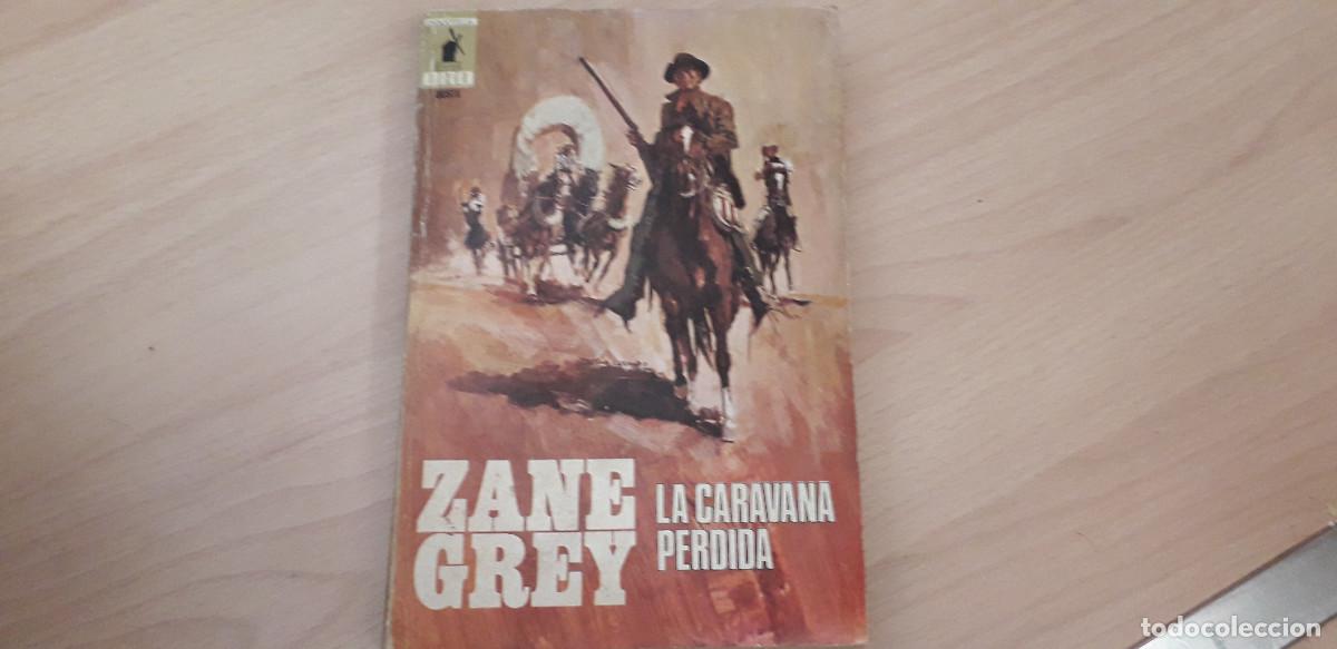 Livros em segunda m&atilde;o: 000516LIB-zane grey- LA CARAVANA PERDIDA