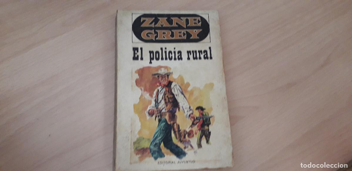 Libros de segunda mano: 000521LIB-zane grey - el policia rural