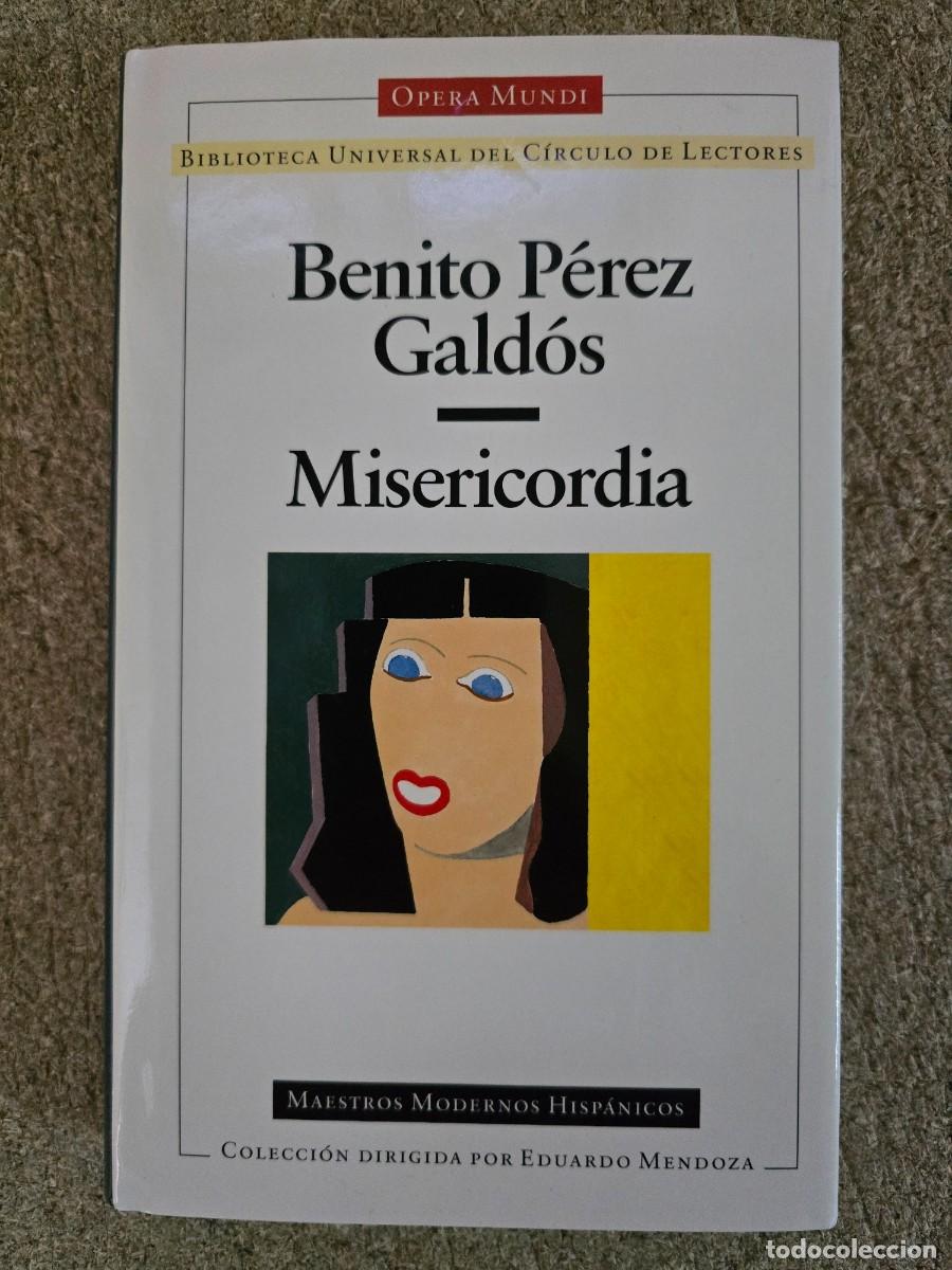 Libros de segunda mano: Misericordia.Benito Perez Galdos.Opera Mundi
